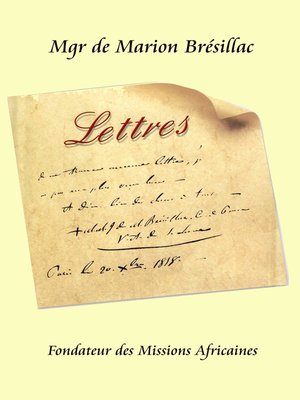 cover image of Les lettres de Mgr de Marion Brésillac